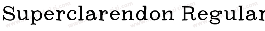 Superclarendon Regular字体转换